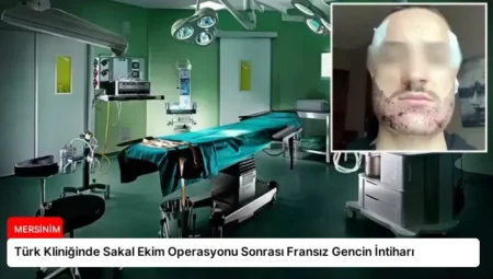 Türk Kliniğinde Sakal Ekim Operasyonu Sonrası Fransız Gencin İntiharı