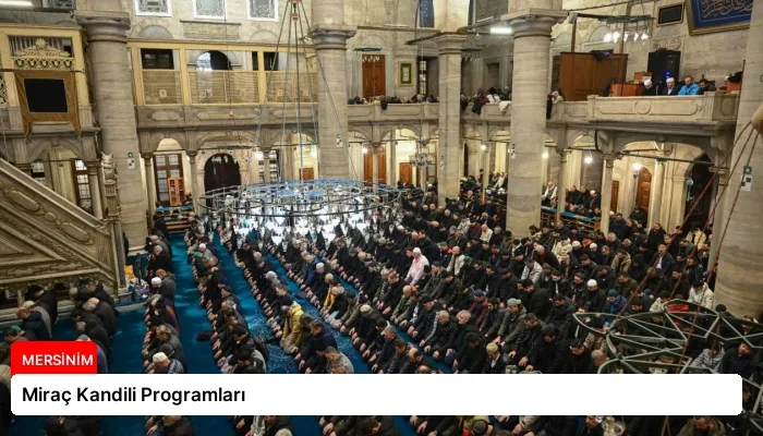 Miraç Kandili Programları