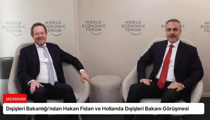 Dışişleri Bakanlığı’ndan Hakan Fidan ve Hollanda Dışişleri Bakanı Görüşmesi